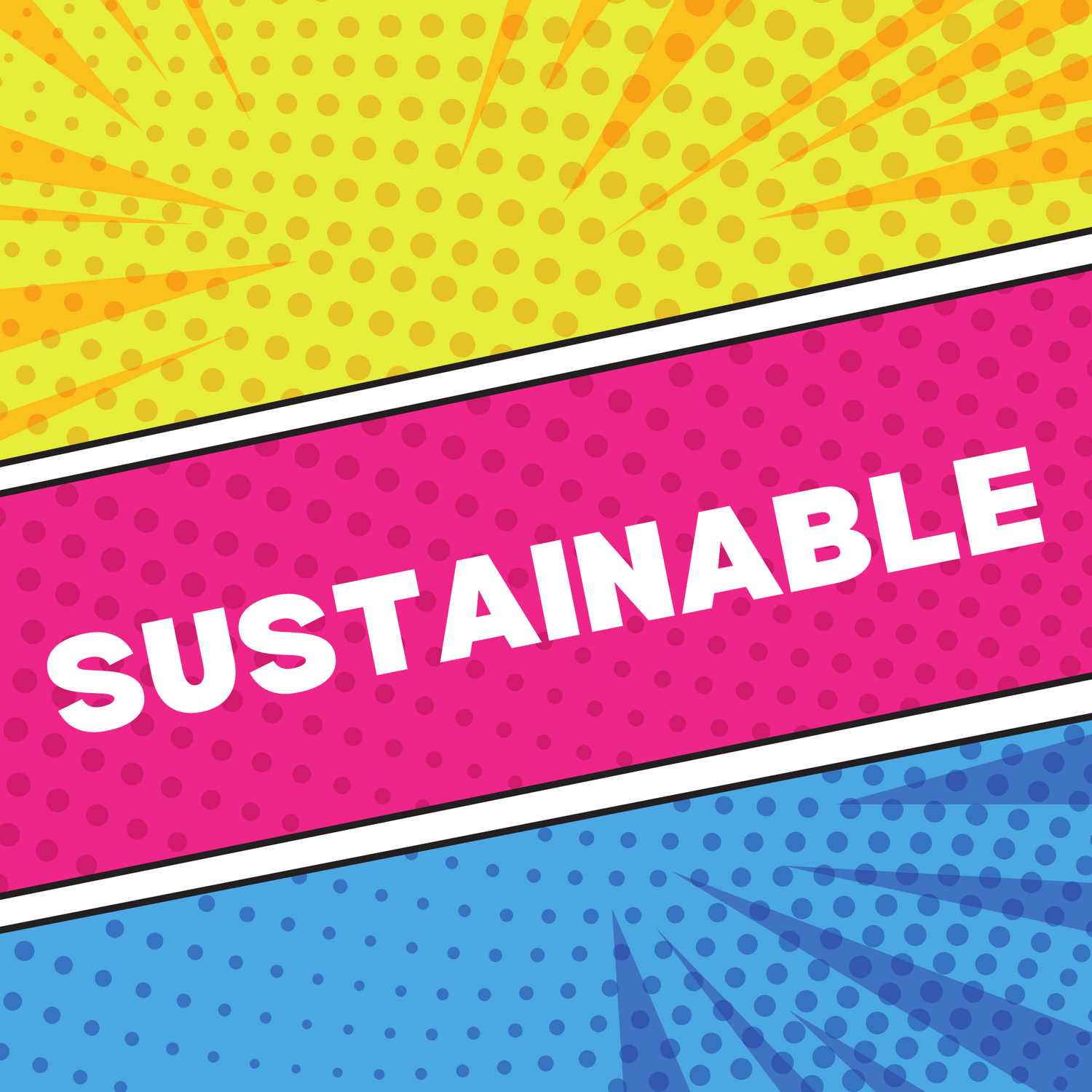 Sustainable